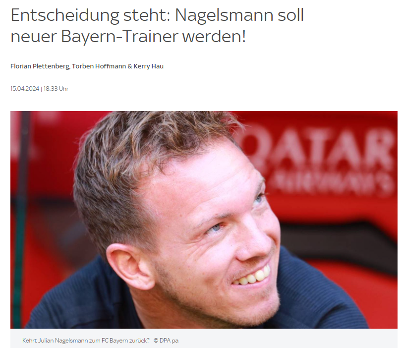 德天空独家：拜仁已经决定将纳格尔斯曼作为继任主帅