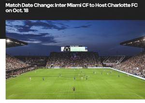 官方：迈阿密国际vs夏洛特FC的补赛将在10月19日八点进行