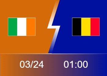 热身赛前瞻：前曼联名宿带队爱尔兰PK比利时 卢卡库缺阵