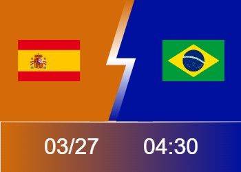 友谊赛前瞻：西班牙主场迎战巴西拒绝连败 多里瓦尔能否再祭神奇换人？